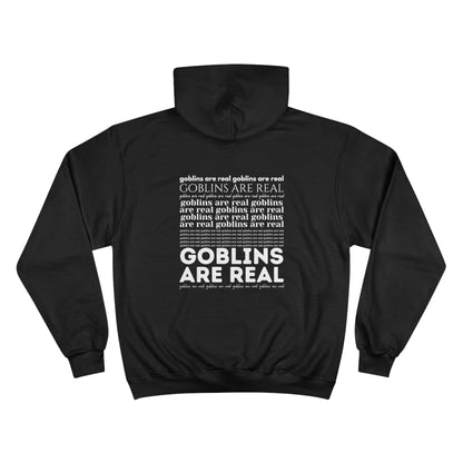 "Goblins Are Real" Hoodie