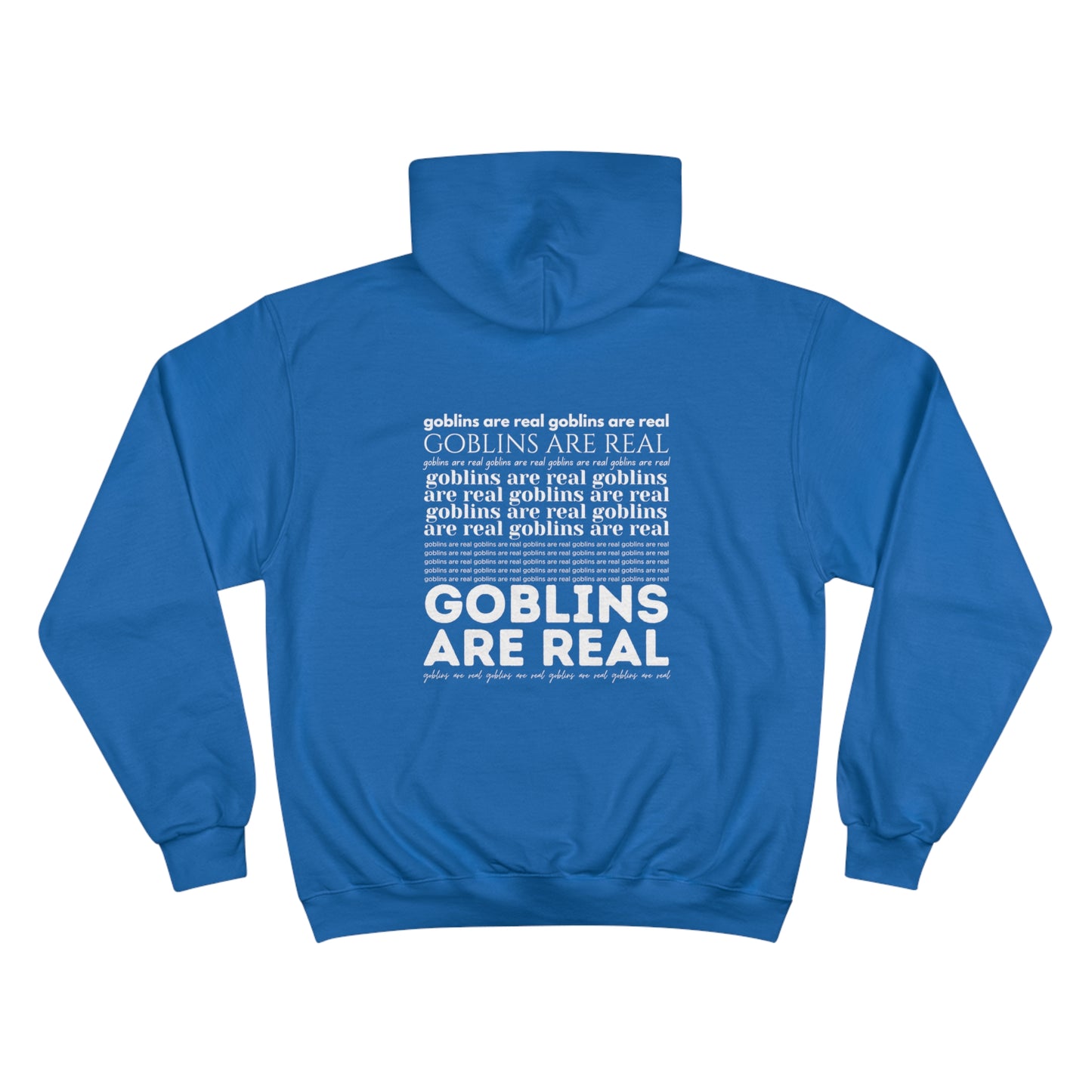 "Goblins Are Real" Hoodie