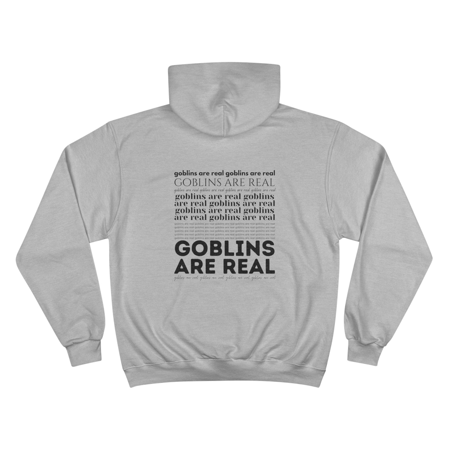 "Goblins Are Real" Hoodie