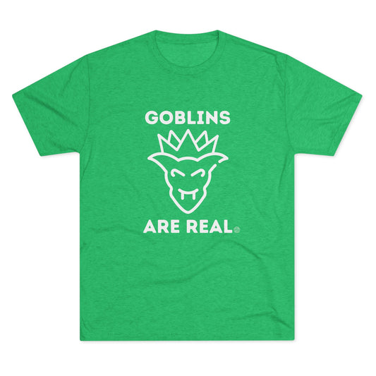 "Goblins Are Real" T-Shirt